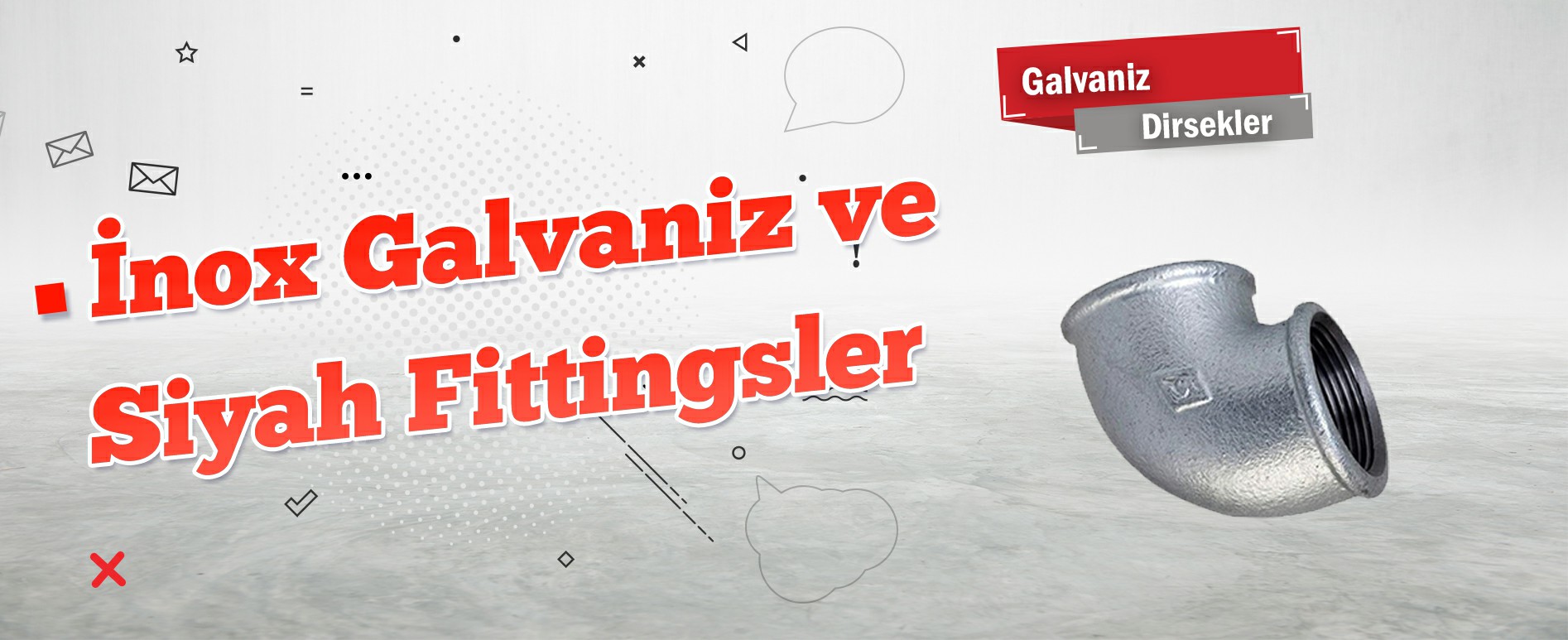 Çorlu Galvaniz Dirsekler