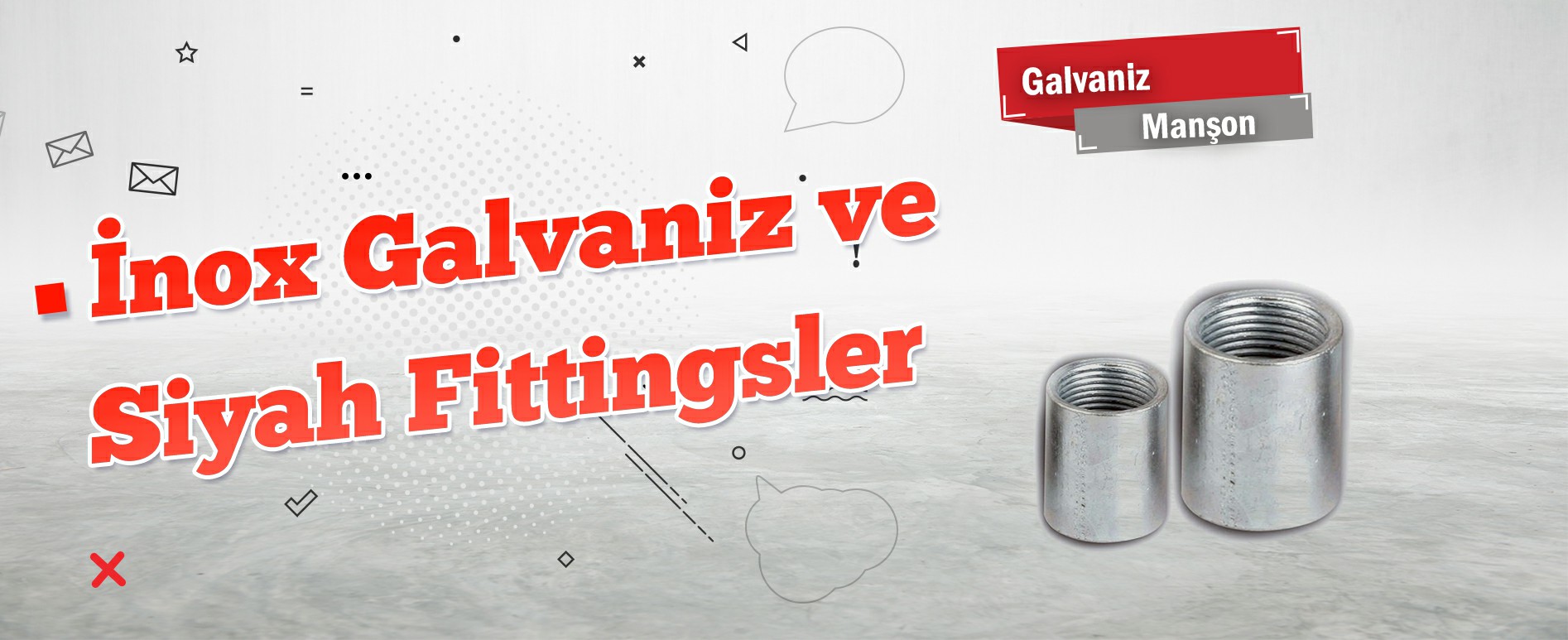 Çorlu Galvaniz Manşon
