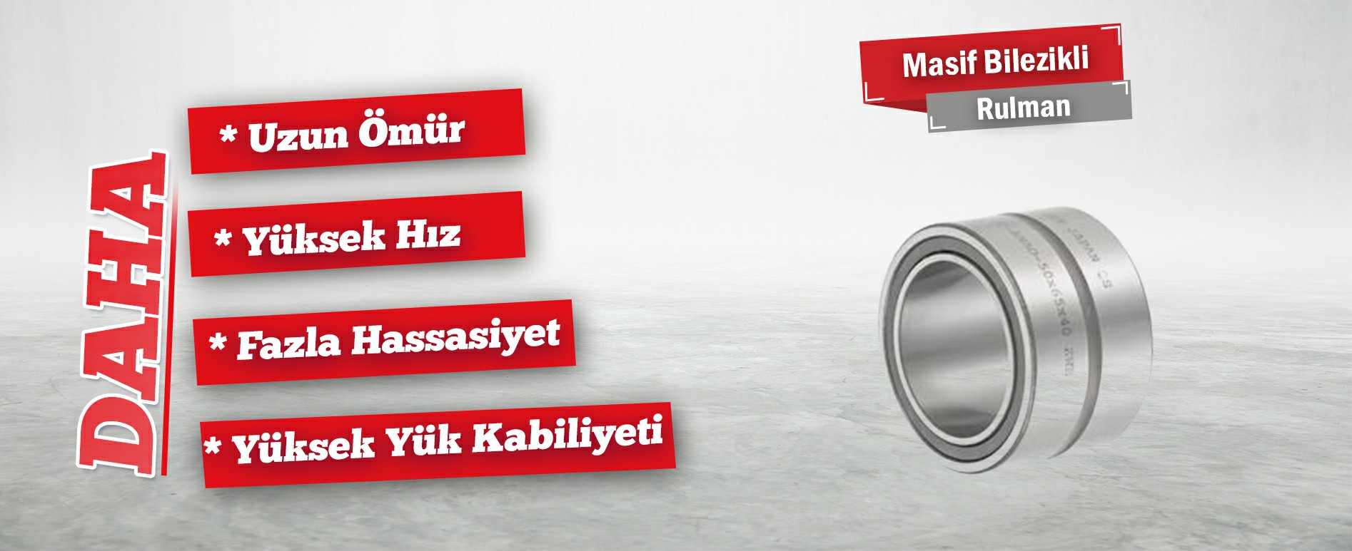 Çorlu Masif Bilezikli Rulman